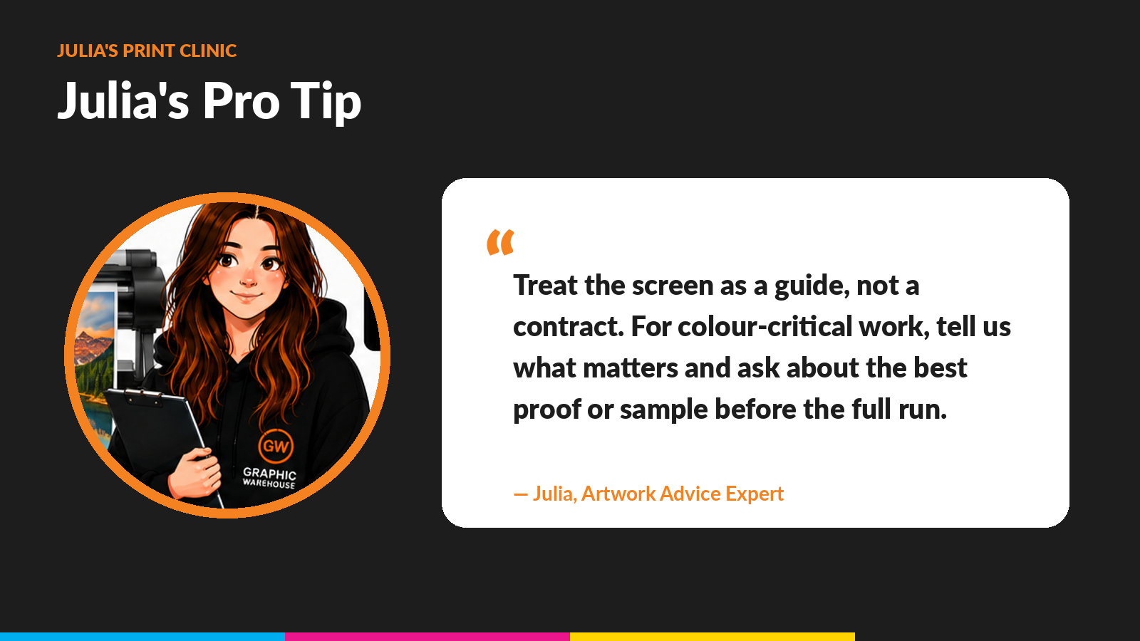 Julia advising customers to treat the screen as a guide and discuss colour-critical work before printing