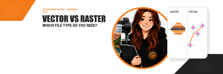 Julia’s Print Clinic: Vector or Raster Image?